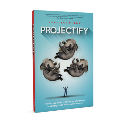Projectify Book Jeff schwisow